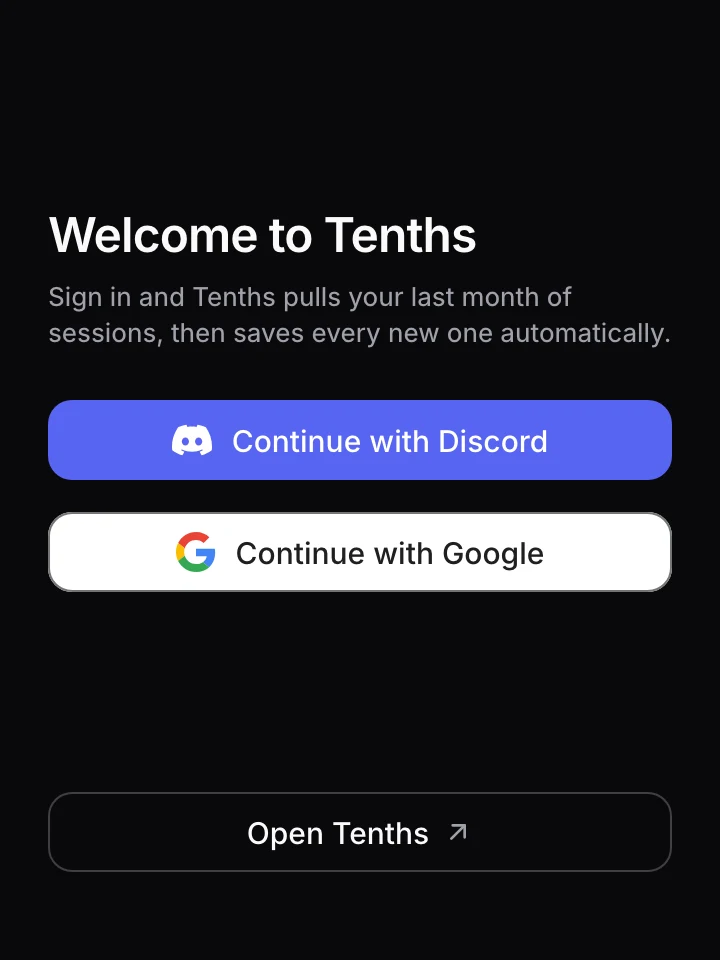 Welcome to Tenths: sign in with Discord or Google